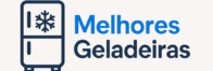 Melhores geladeiras